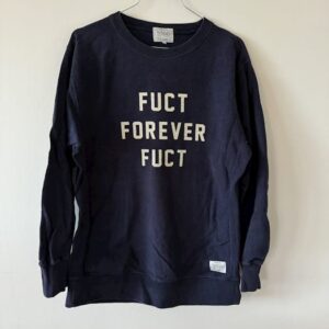 SSDD Fuct Forever Fuct sweatshirt